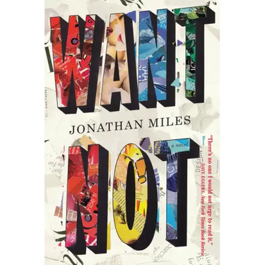 Want Not