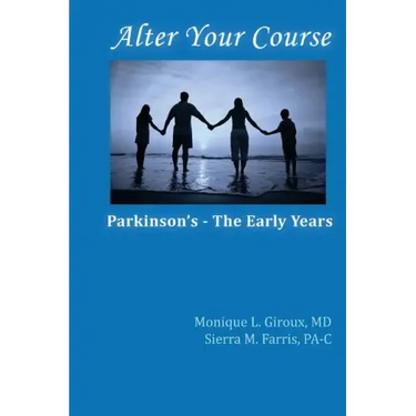 Alter Your Course: Parkinson's - The Early Years