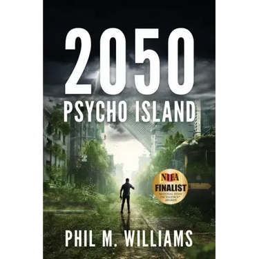2050: Psycho Island (Book 1)