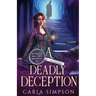 A Deadly Deception
