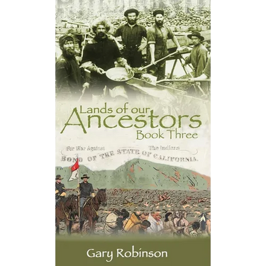 Lands of our Ancestors Book Three