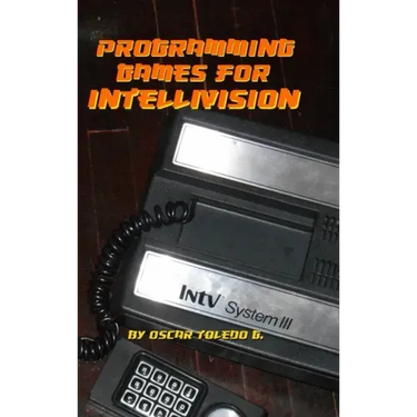 Programming Games for Intellivision