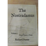 The Nostradamus: Once Upon a Time