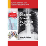 Diseases Spread by Insects or Ticks
