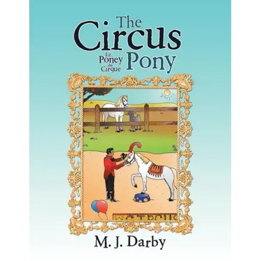 The Circus Pony; Le Poney Du Cirque