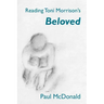 Reading Toni Morrison's 'Beloved'