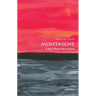 Montaigne: A Very Short Introduction