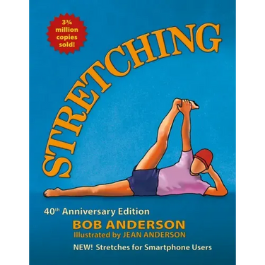 Stretching: 40th Anniversary Edition
