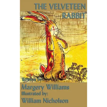 The Velveteen Rabbit
