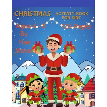 Christmas Activity Book for Kids 4 - 8 126 Pages