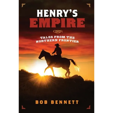 Henry's Empire: Tales From the Northern Frontier
