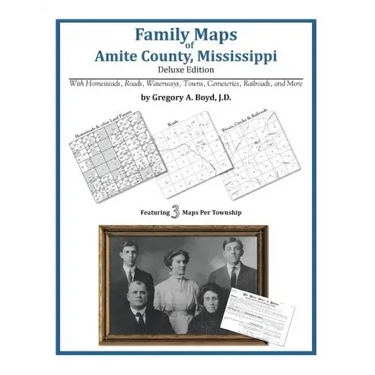 Family Maps of Amite County, Mississippi