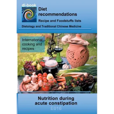 Nutrition during acute constipation: E016 DieteticsS - Gastrointestinal tract - Small intestine and large intestine - Acute constipation
