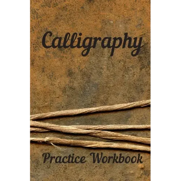 Calligraphy: Practice Workbook 6x9 50 paged calligraphy practice notebook exercise book - 25 pages of slant grid and 25 pages for c