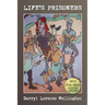 Life's Prisoners