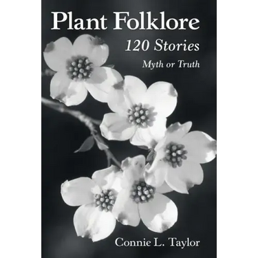 Plant Folklore: 120 Stories