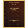 Polish Fairy Tales (1920)