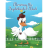 Dessirray the Sophisticated Duck