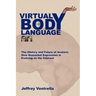 Virtual Body Language