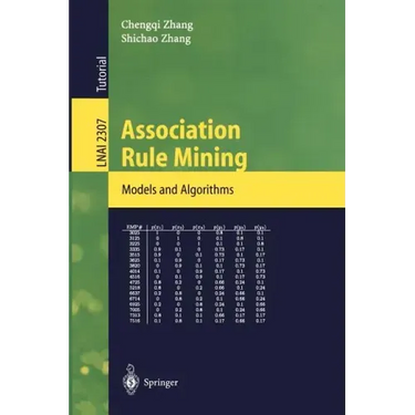 Association Rule Mining: Models and Algorithms
