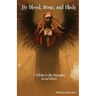 By Blood, Bone, and Blade: A Tribute to the Morrigan (Second Edition)