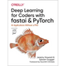 Deep Learning for Coders with Fastai and Pytorch: AI Applications Without a PhD