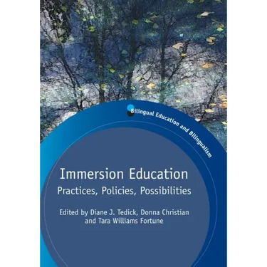 Immersion Education: Practices, Policies, Possibilities