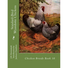 Standard-Bred Wyandotte Chickens: Chicken Breeds Book 10