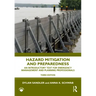 Hazard Mitigation and Preparedness: An Introductory Text for Emergency Management and Planning Professionals