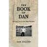 The Book of Dan: Serving Across the 34th Parallel