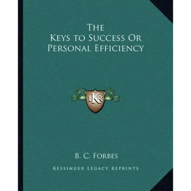 The Keys to Success or Personal Efficiency