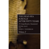 The Dead Sea Scrolls After Fifty Years, Volume 2