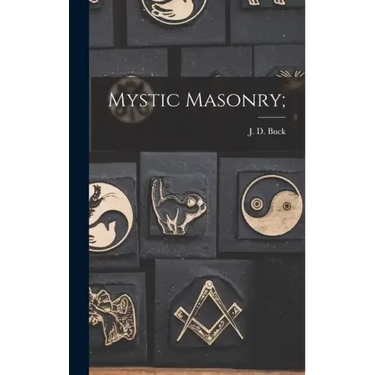 Mystic Masonry;