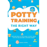Potty Training: The Right Way