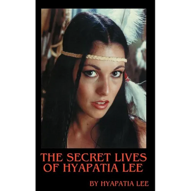 The Secret Lives of Hyapatia Lee
