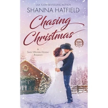 Chasing Christmas: Sweet Western Holiday Romance