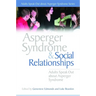 Asperger Syndrome and Social Relationships