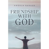 Friendship With God