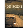 On Scene: Inspired by one of the longest manhunts in Canadian history