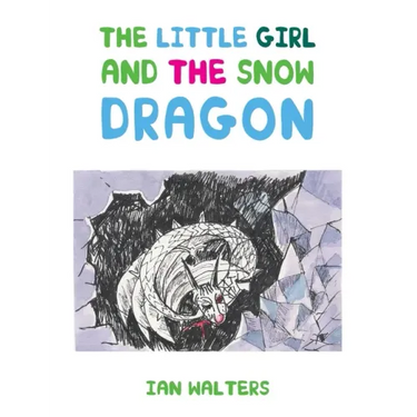 The Little Girl and the Snow Dragon