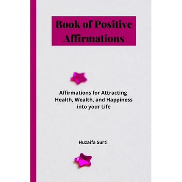 Book of Positive Affirmations