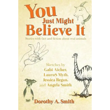 You Just Might Believe It