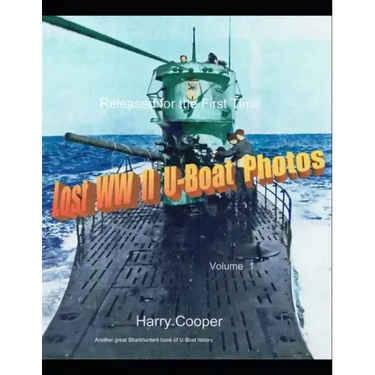 Lost WWII U-Boat Photos