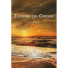 Turning the Corner: Dawning