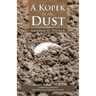 A Kopek in the Dust