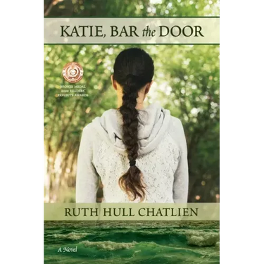 Katie, Bar the Door