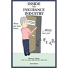 Inside the Insurance Industry - Third Edition