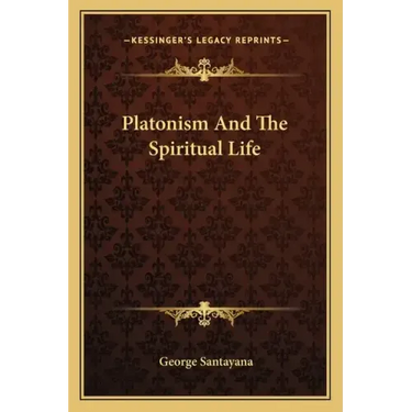 Platonism and the Spiritual Life