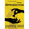 Reproduction