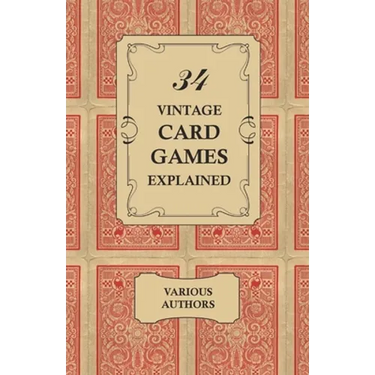 34 Vintage Card Games Explained